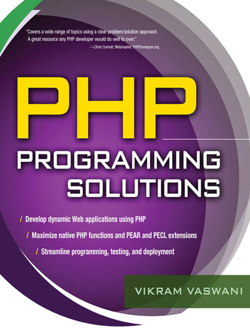 Title details for PHP Programming Solutions by Vikram Vaswani - Available